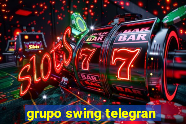 grupo swing telegran